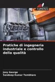 Pratiche di ingegneria industriale e controllo della qualità