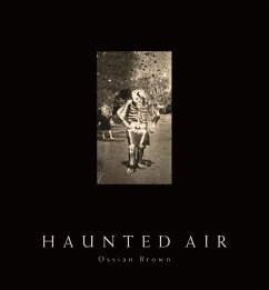 Haunted Air - Brown, Ossian