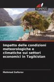 Impatto delle condizioni meteorologiche e climatiche sui settori economici in Tagikistan