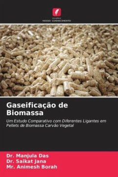 Gaseificação de Biomassa - Das, Dr. Manjula;Jana, Dr. Saikat;Borah, Mr. Animesh