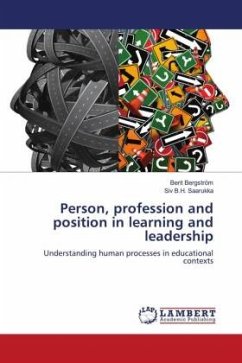 Person, profession and position in learning and leadership
