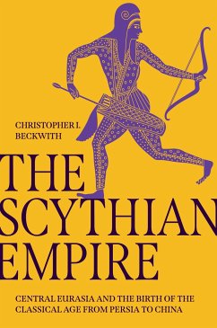 The Scythian Empire - Beckwith, Christopher I.
