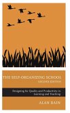 The Self-Organizing School