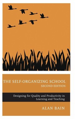 The Self-Organizing School - Bain, Alan