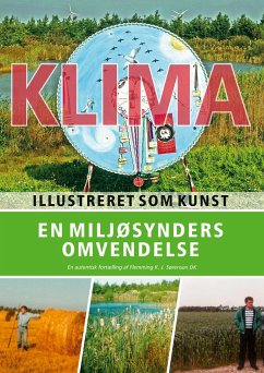 En miljøsynders omvendelse - Sørensen, Flemming K. J.
