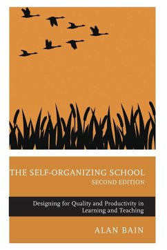 The Self-Organizing School - Bain, Alan