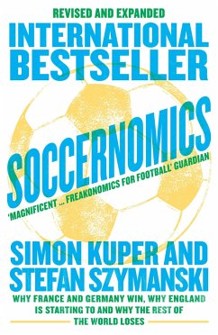 Soccernomics (2022 World Cup Edition) - Kuper, Simon; Szymanski, Stefan