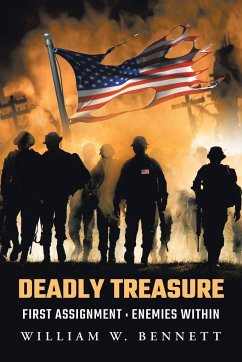 Deadly Treasure - Bennett, William W.