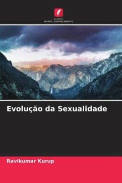 Evolução da Sexualidade - Kurup, Ravikumar