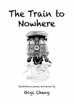 The Train to Nowhere - Cheng, Chi Yin