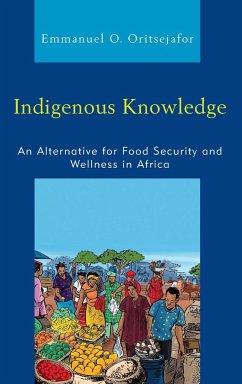 Indigenous Knowledge - Oritsejafor, Emmanuel O.