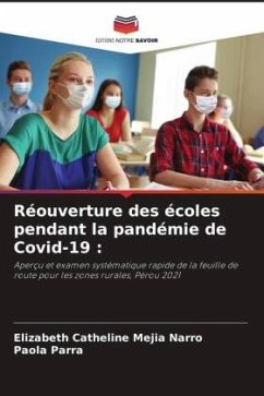 Réouverture des écoles pendant la pandémie de Covid-19 : - Mejia Narro, Elizabeth Catheline;Parra, Paola