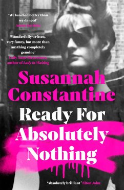 Ready For Absolutely Nothing - Constantine, Susannah