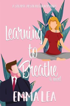 Learning to Breathe - Lea, Emma