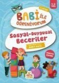 Sosyal-Duygusal Beceriler - Babi Ile Ögreniyorum 4. Kitap