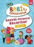 Sosyal-Duygusal Beceriler - Babi Ile Ögreniyorum 4. Kitap - Kaya, Burcu