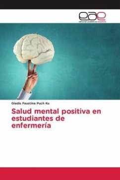 Salud mental positiva en estudiantes de enfermería - Puch Ku, Gladis Faustina