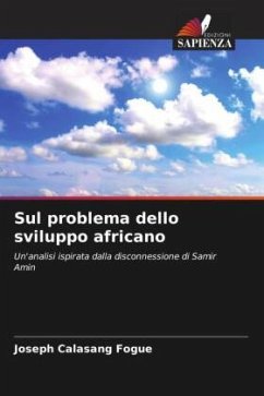 Sul problema dello sviluppo africano - Calasang Fogue, Joseph