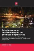 Estudo sobre a implementação de políticas linguísticas