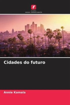 Cidades do futuro - Kamala, Annie