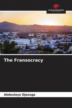 The Fransocracy - Djaouga, Abdoulaye