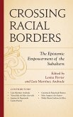 Crossing Racial Borders