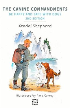 The Canine Commandments 2nd Edition - Shepherd, Kendal