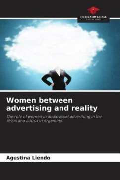 Women between advertising and reality - Liendo, Agustina