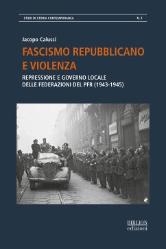 Fascismo repubblicano e violenza (eBook, PDF) - Calussi, Jacopo