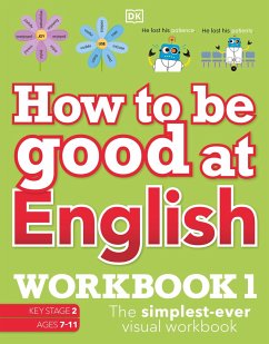 Image of How to be Good at English Workbook 1, Ages 7-11 (Key Stage 2)
