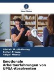 Emotionale Arbeitserfahrungen von UPSA-Absolventen