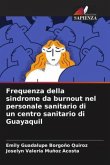 Frequenza della sindrome da burnout nel personale sanitario di un centro sanitario di Guayaquil