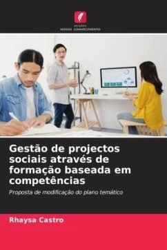 Gestão de projectos sociais através de formação baseada em competências - Castro, Rhaysa