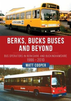 Berks, Bucks Buses and Beyond - Cooper, Matt