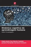 Dinâmica cognitiva da aprendizagem humana