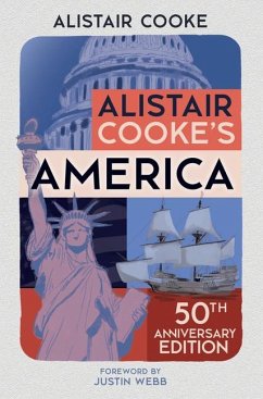 Alistair Cooke's America - Cooke, Alistair