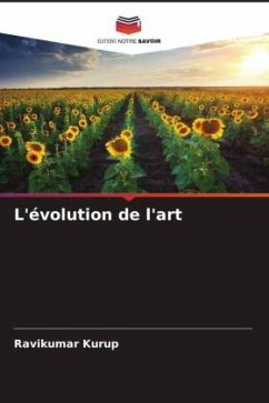 L'évolution de l'art - Kurup, Ravikumar