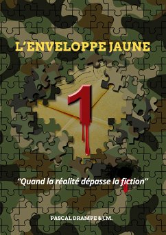 L'enveloppe jaune (eBook, ePUB) - Drampe, Pascal; M., J.