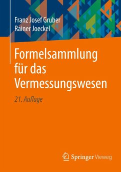Formelsammlung für das Vermessungswesen - Gruber, Franz Josef;Joeckel, Rainer