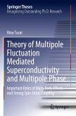 Theory of Multipole Fluctuation Mediated Superconductivity and Multipole Phase