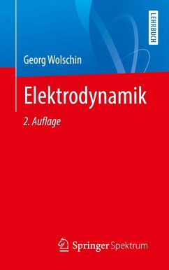Elektrodynamik - Wolschin, Georg