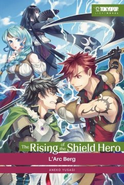 The Rising of the Shield Hero Light Novel / The Rising of the Shield Hero Bd.5 - Aneko, Yusagi