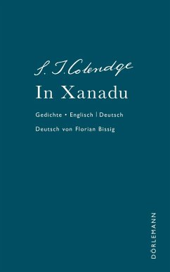 In Xanadu - Coleridge, Samuel Taylor