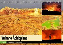 Vulkane Äthiopiens - Erta Ale und Dallol (Tischkalender 2023 DIN A5 quer)