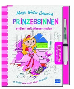 Magic Water Colouring - Prinzessinnen - Regan, Lisa
