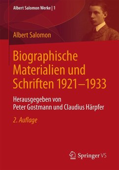 Biographische Materialien und Schriften 1921-1933 - Salomon, Albert