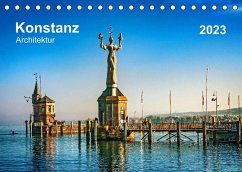 Konstanz Architektur (Tischkalender 2023 DIN A5 quer)