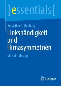 Linkshändigkeit und Hirnasymmetrien - Ocklenburg, Sebastian