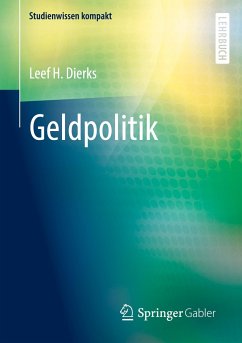 Geldpolitik - Dierks, Leef H.