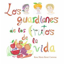 Los guardianes de los frutos de la vida (eBook, ePUB)